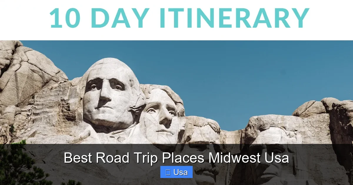 Best Road Trip Places Midwest Usa