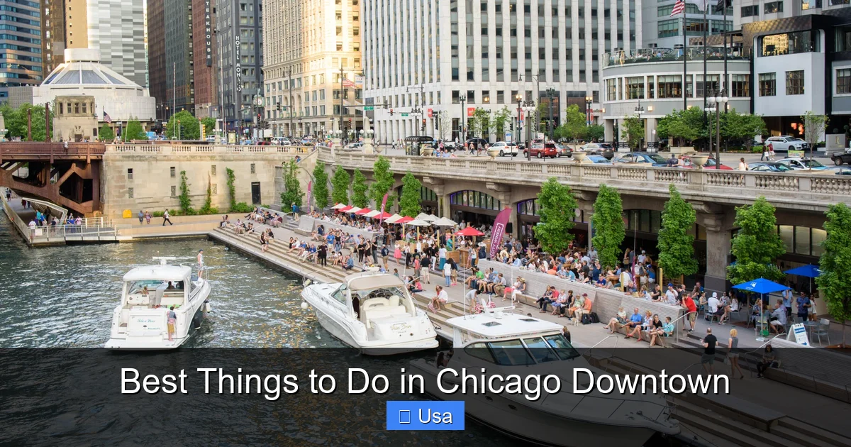 Best Things to Do in Chicago Downtown