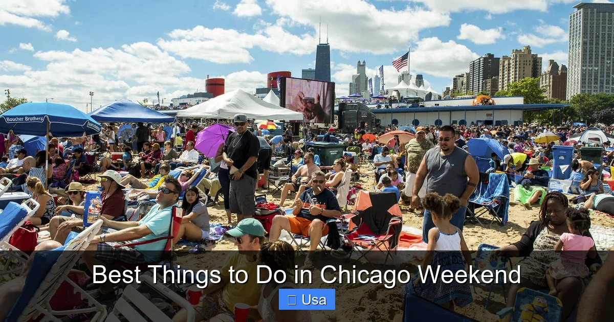 Best Things to Do in Chicago Weekend