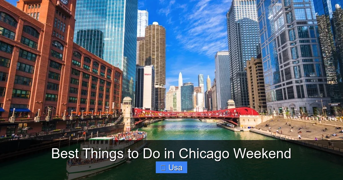 Best Things to Do in Chicago Weekend
