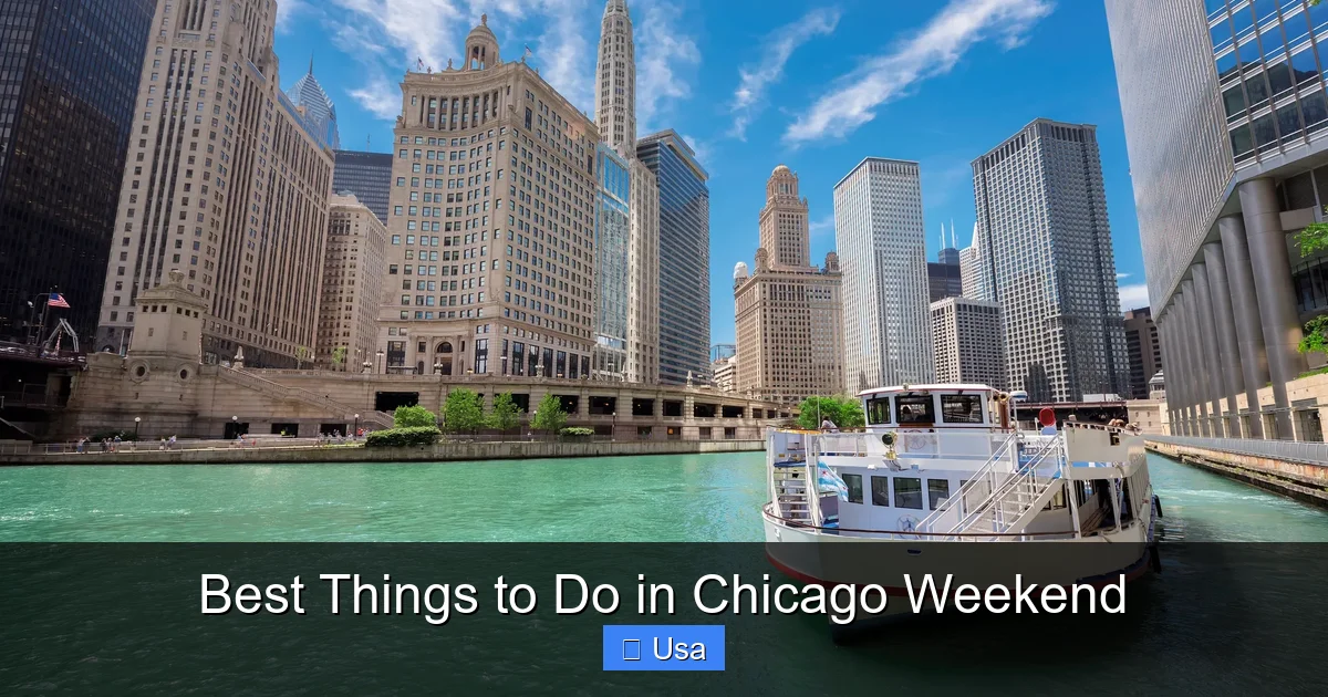 Best Things to Do in Chicago Weekend