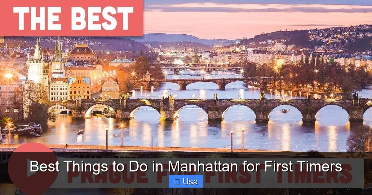 Best Things to Do in Manhattan for First Timers