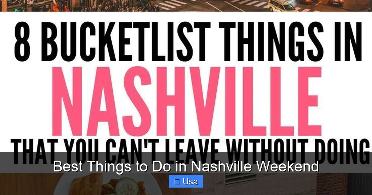 Best Things to Do in Nashville Weekend