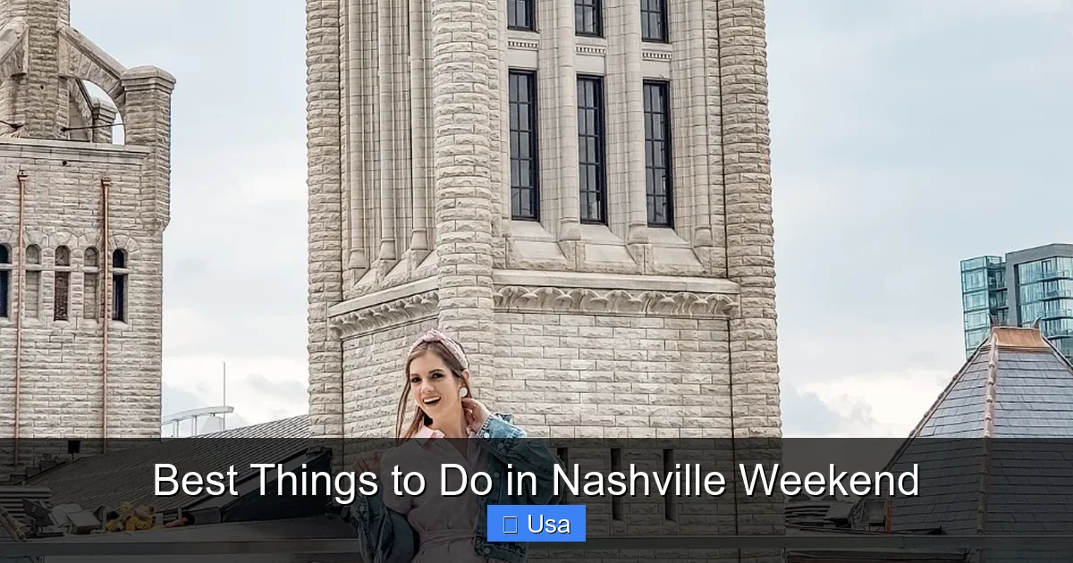 Best Things to Do in Nashville Weekend