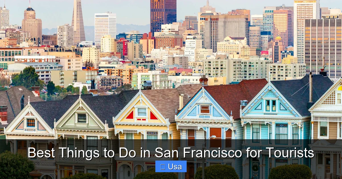 Best Things to Do in San Francisco for Tourists