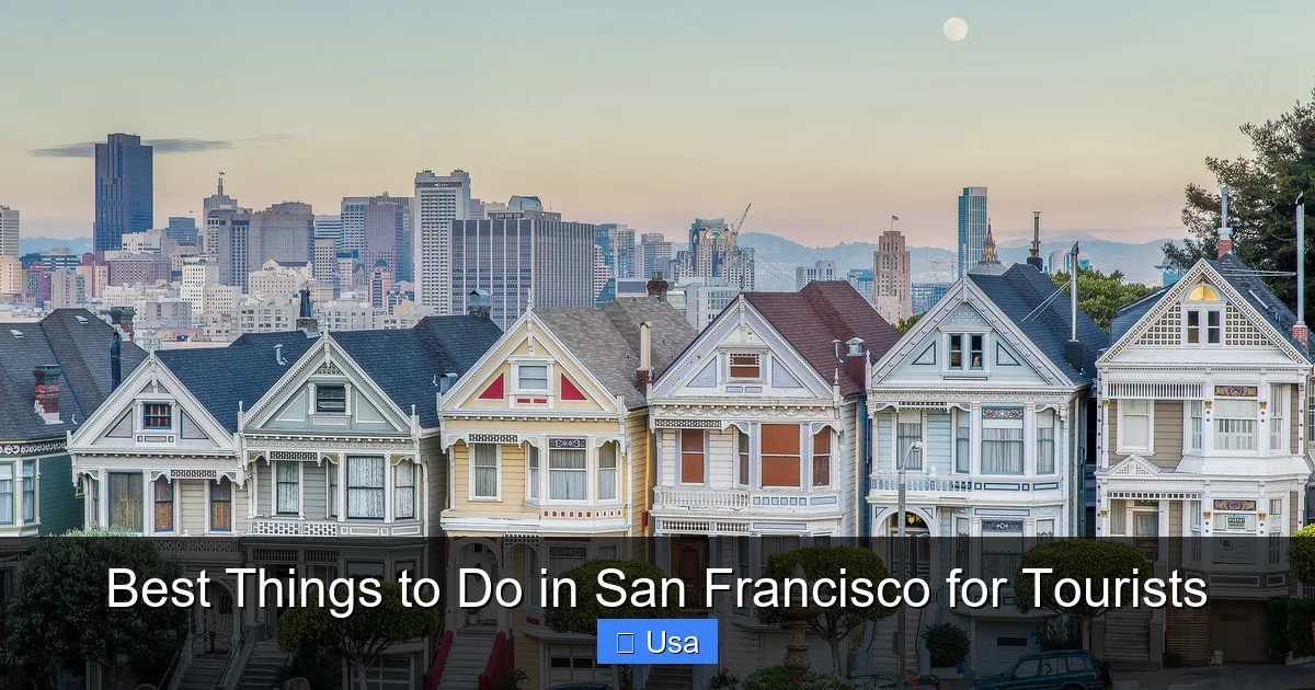 Best Things to Do in San Francisco for Tourists