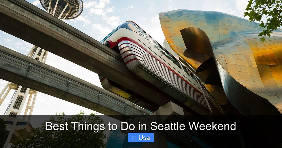 Best Things to Do in Seattle Weekend