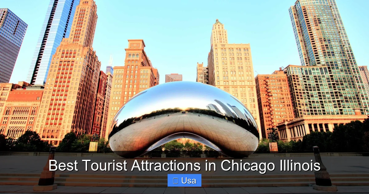Best Tourist Attractions in Chicago Illinois