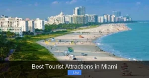 Best Tourist Attractions in Miami