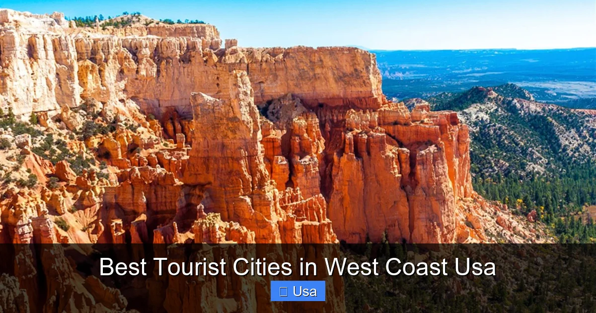 Best Tourist Cities in West Coast Usa