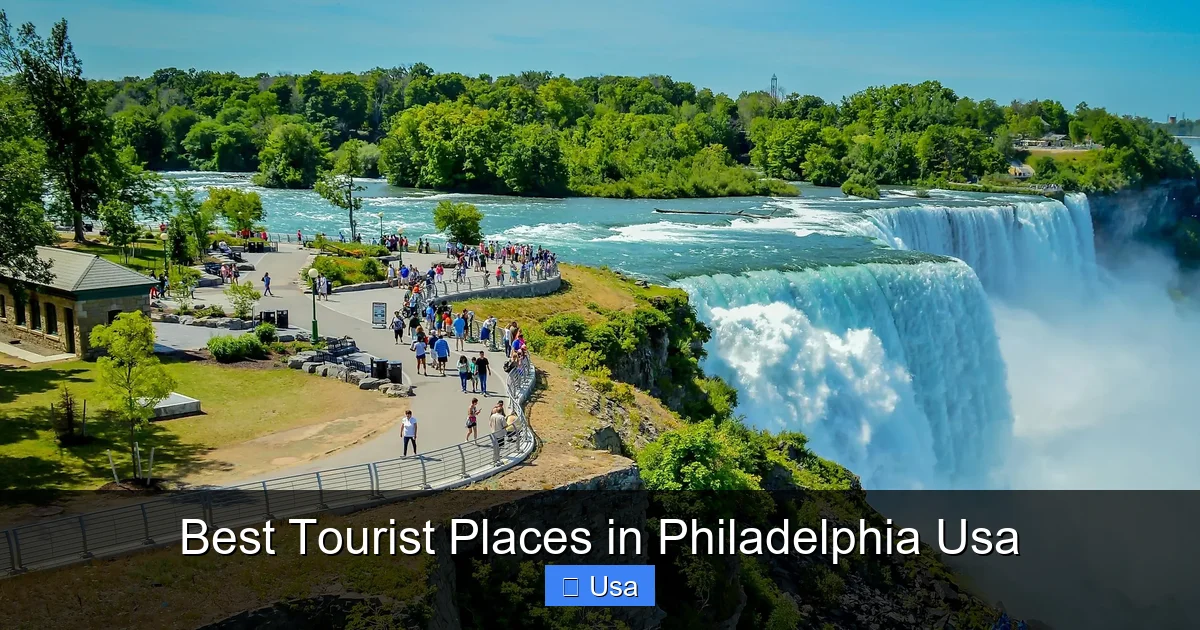 Best Tourist Places in Philadelphia Usa