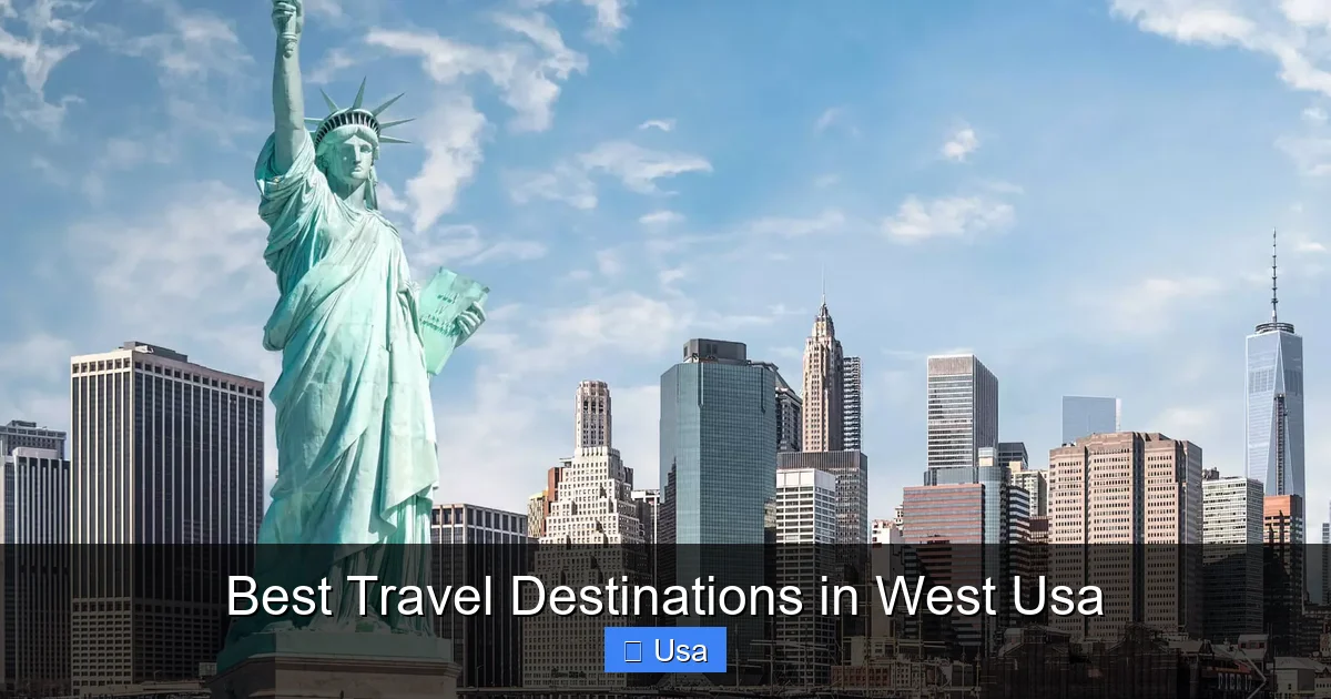 Best Travel Destinations in West Usa
