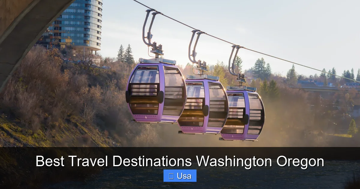 Best Travel Destinations Washington Oregon