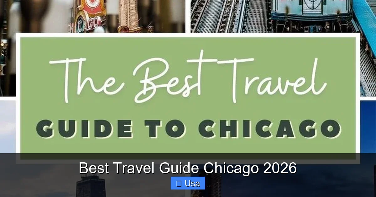 Best Travel Guide Chicago 2026