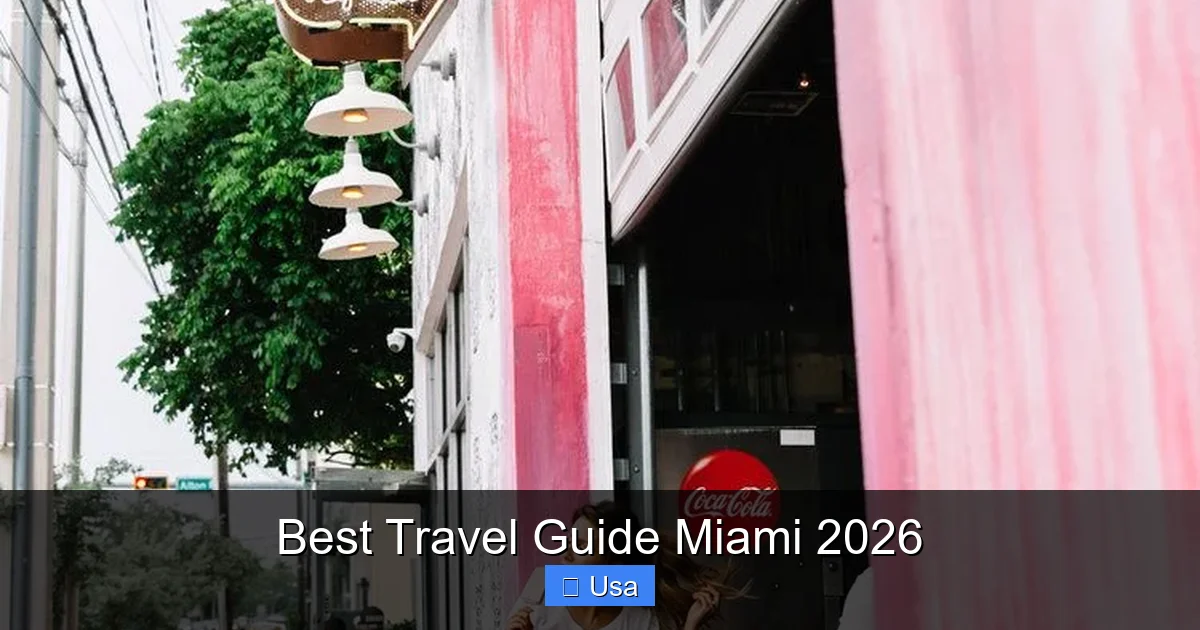 Best Travel Guide Miami 2026