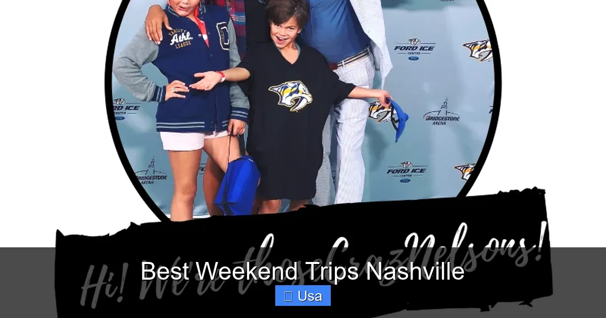 Best Weekend Trips Nashville