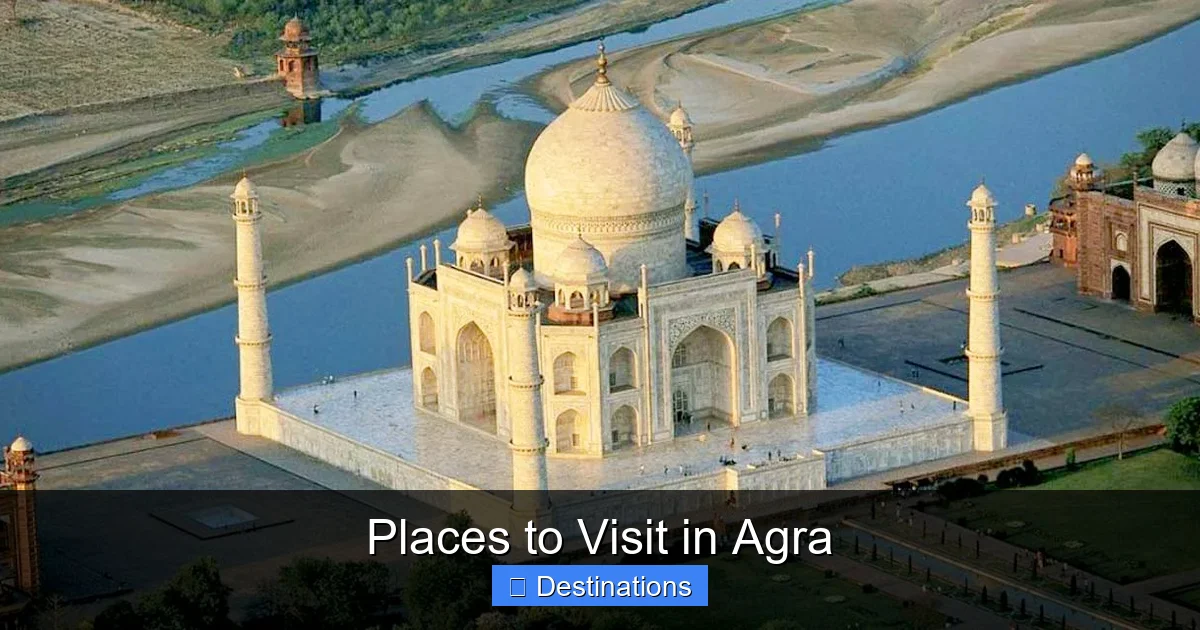 Places to Visit in Agra