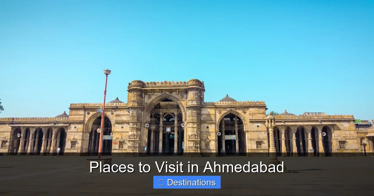Places to Visit in Ahmedabad