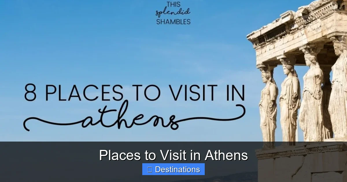 Places to Visit in Athens