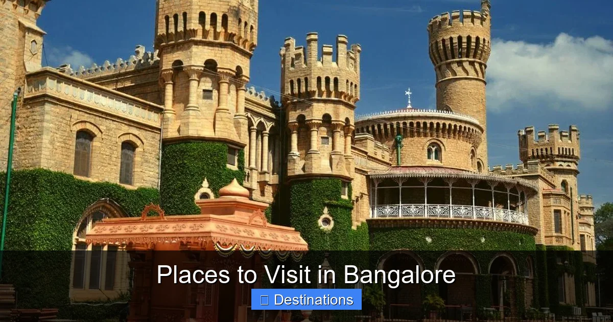 Places to Visit in Bangalore