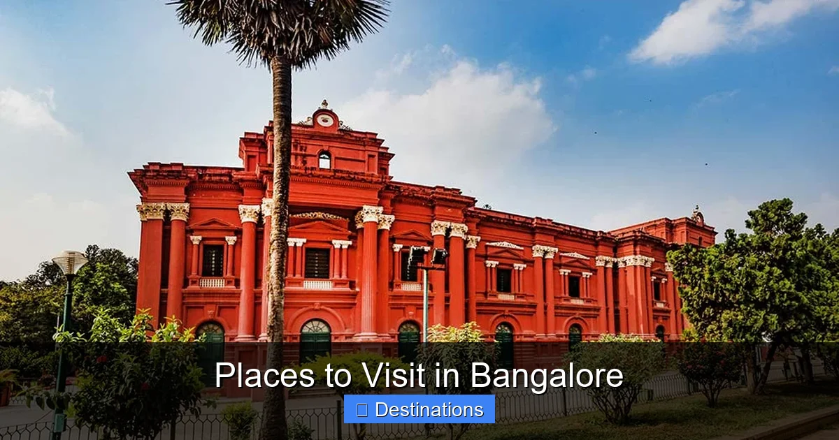 Places to Visit in Bangalore