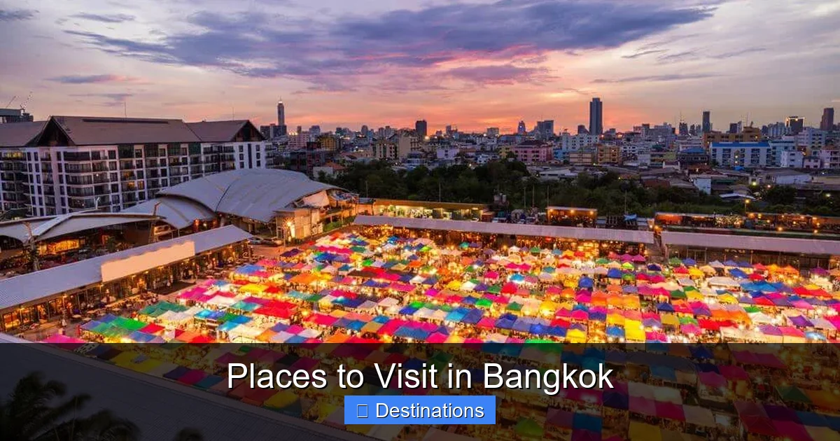 Places to Visit in Bangkok