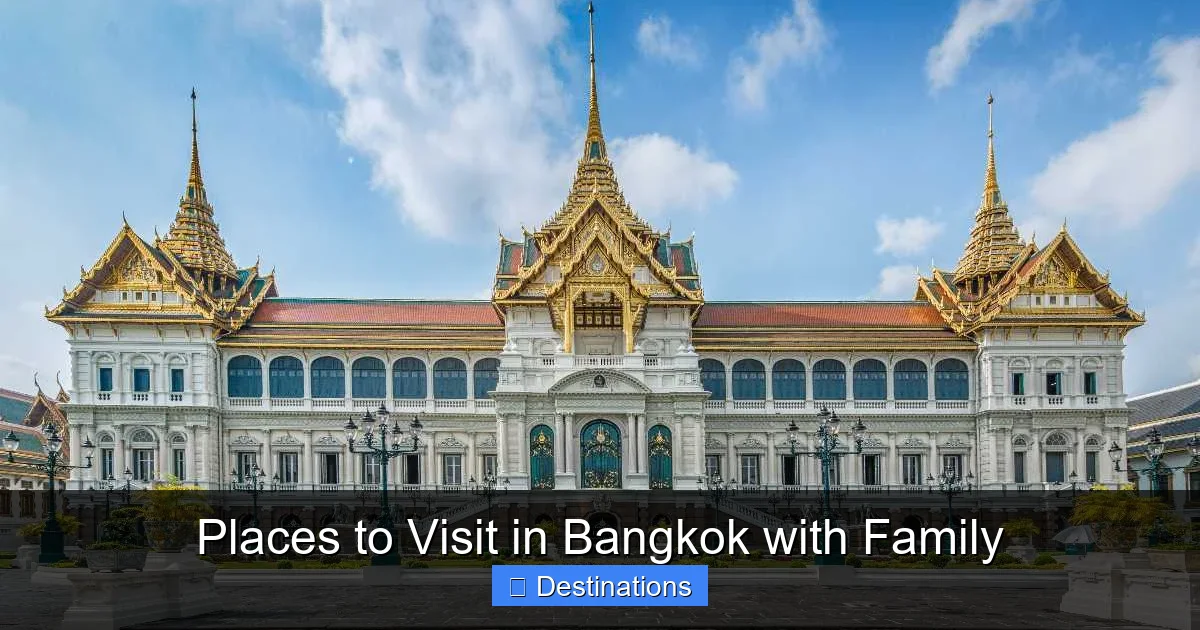 Places to Visit in Bangkok with Family