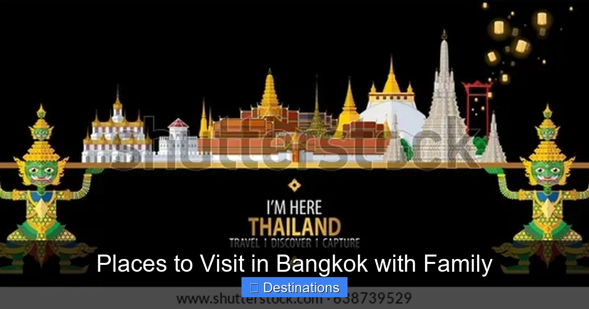 Places to Visit in Bangkok with Family