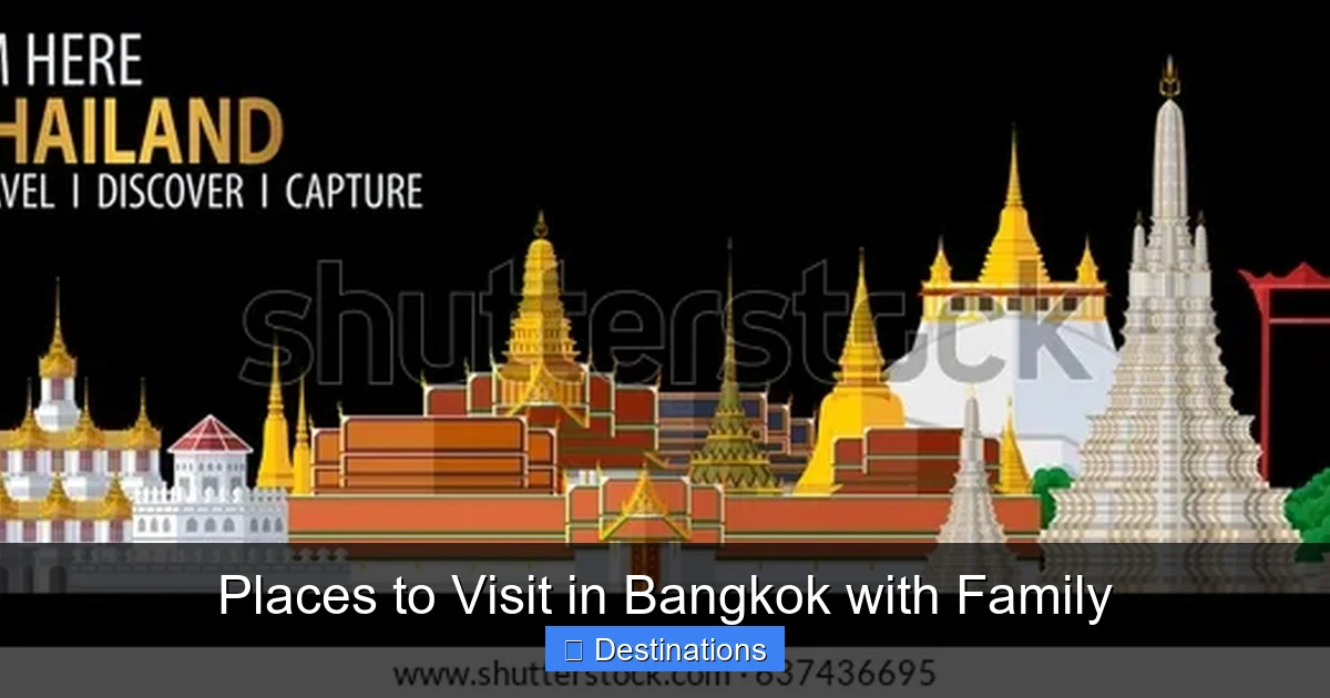 Places to Visit in Bangkok with Family