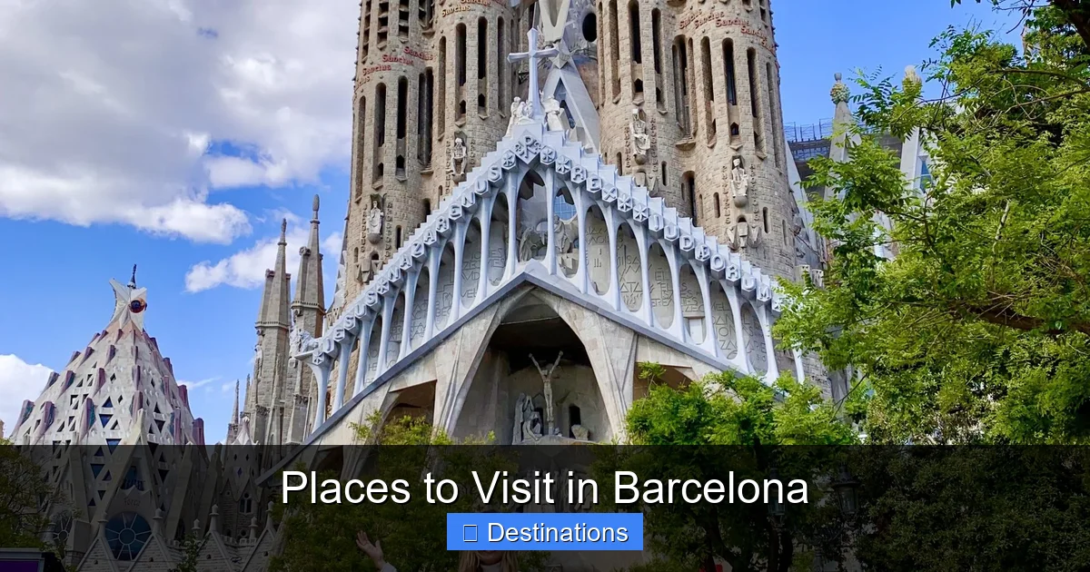 Places to Visit in Barcelona