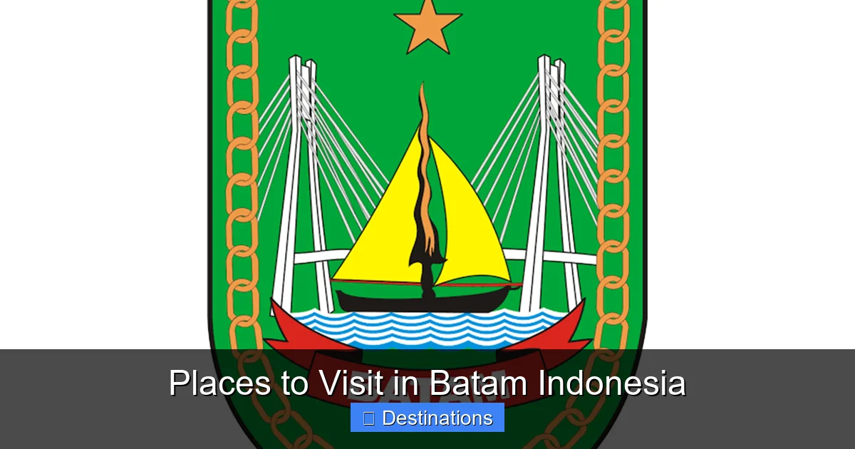 Places to Visit in Batam Indonesia