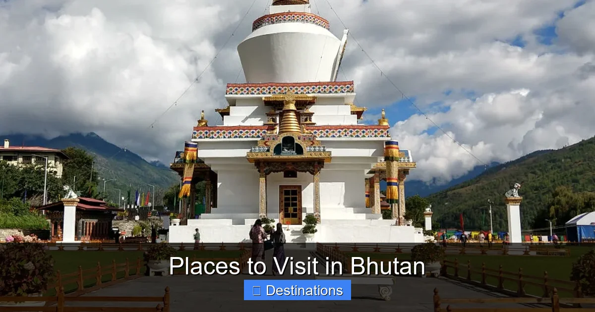 Places to Visit in Bhutan