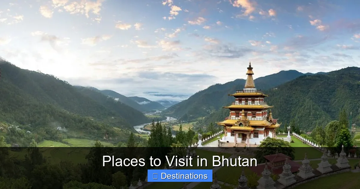 Places to Visit in Bhutan