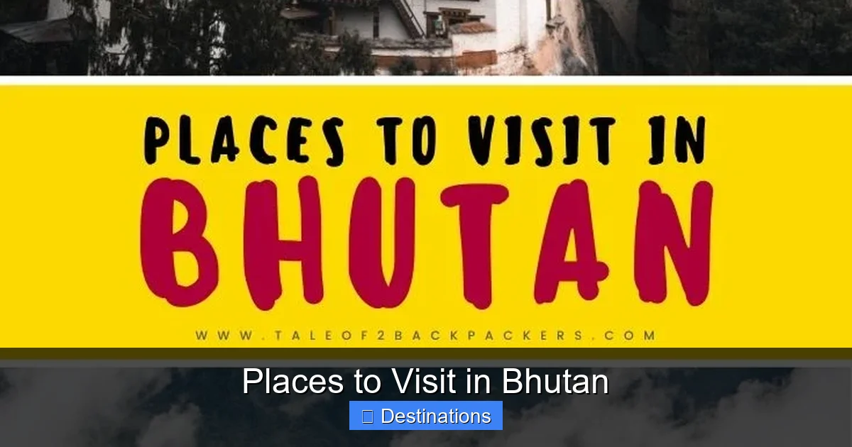 Places to Visit in Bhutan