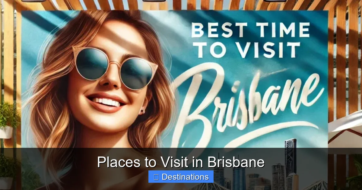 Places to Visit in Brisbane