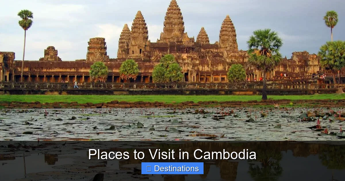 Places to Visit in Cambodia