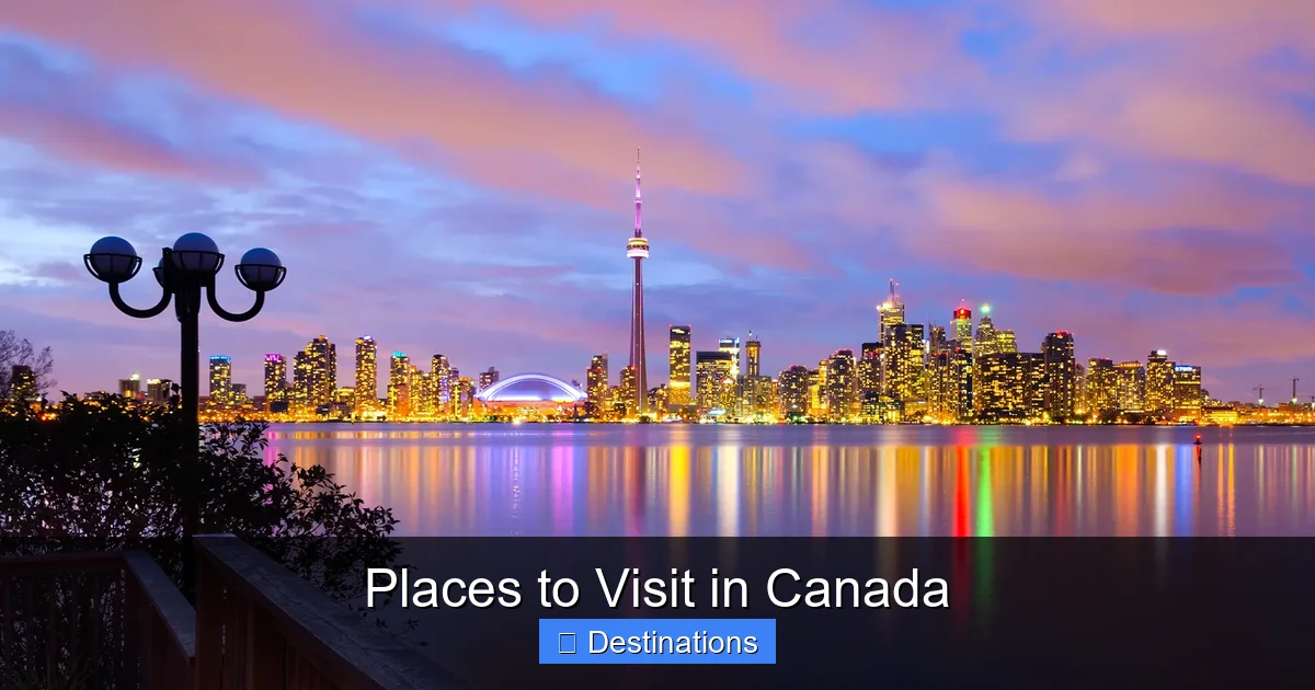 Places to Visit in Canada