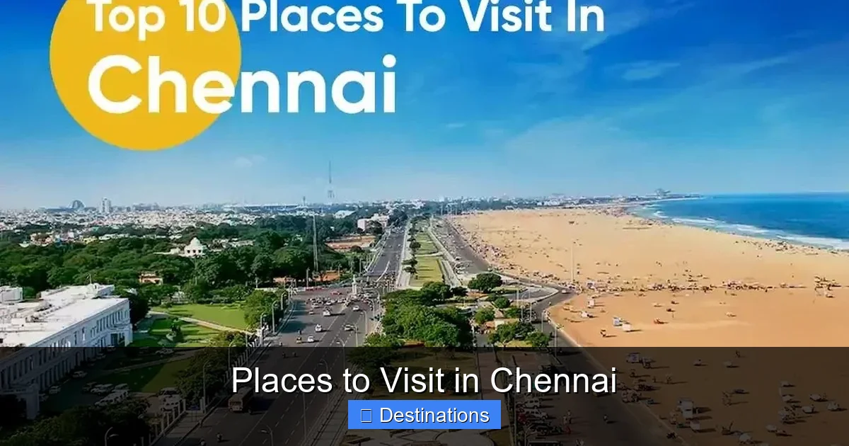 Places to Visit in Chennai