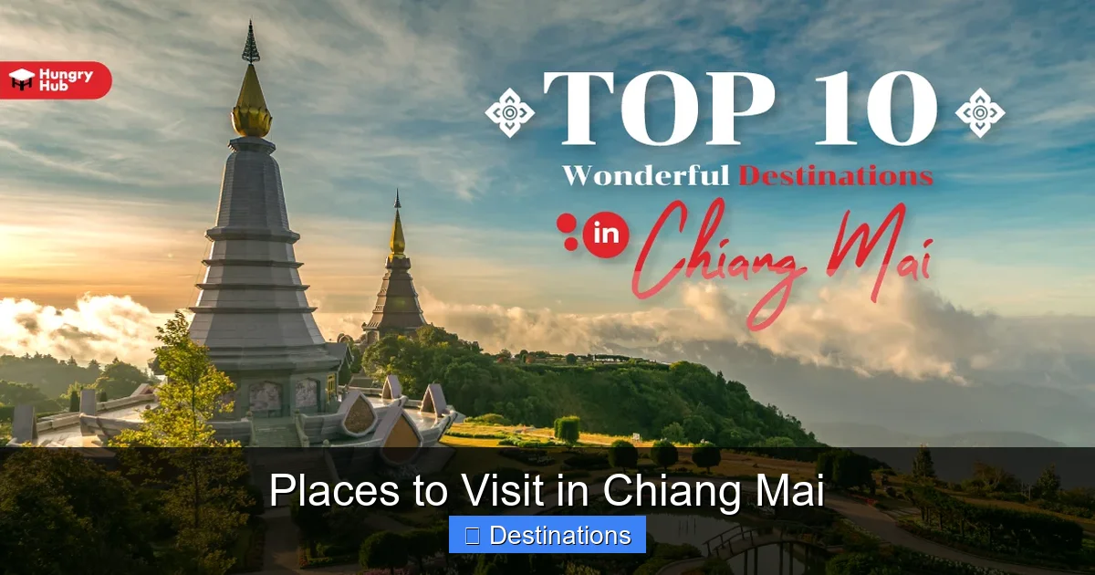 Places to Visit in Chiang Mai