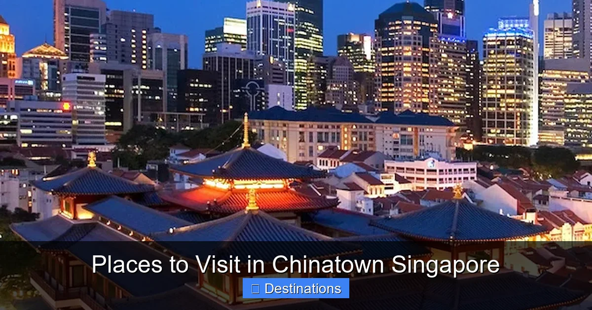 Places to Visit in Chinatown Singapore