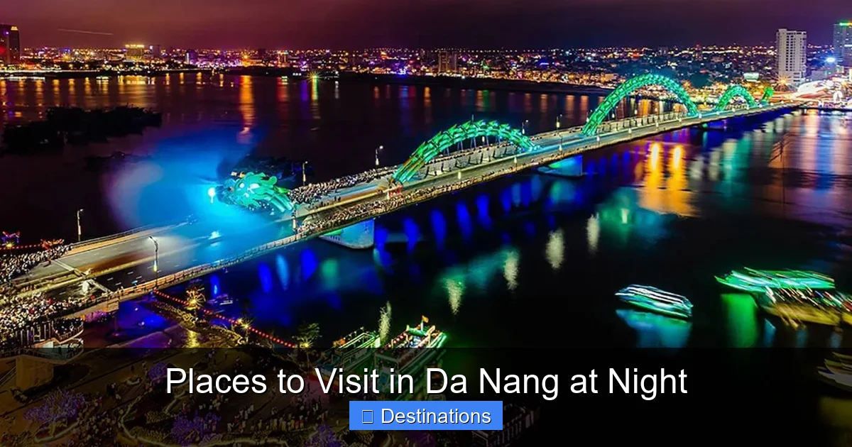 Places to Visit in Da Nang at Night