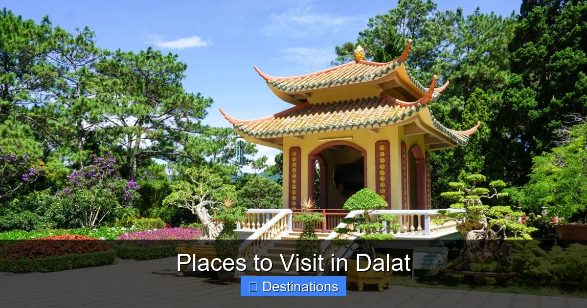 Places to Visit in Dalat