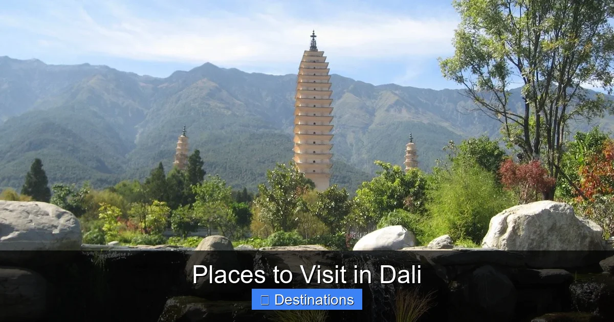 Places to Visit in Dali