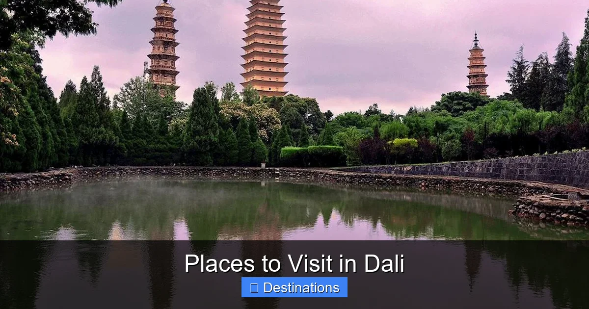 Places to Visit in Dali