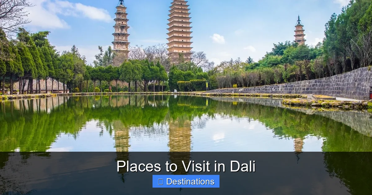 Places to Visit in Dali