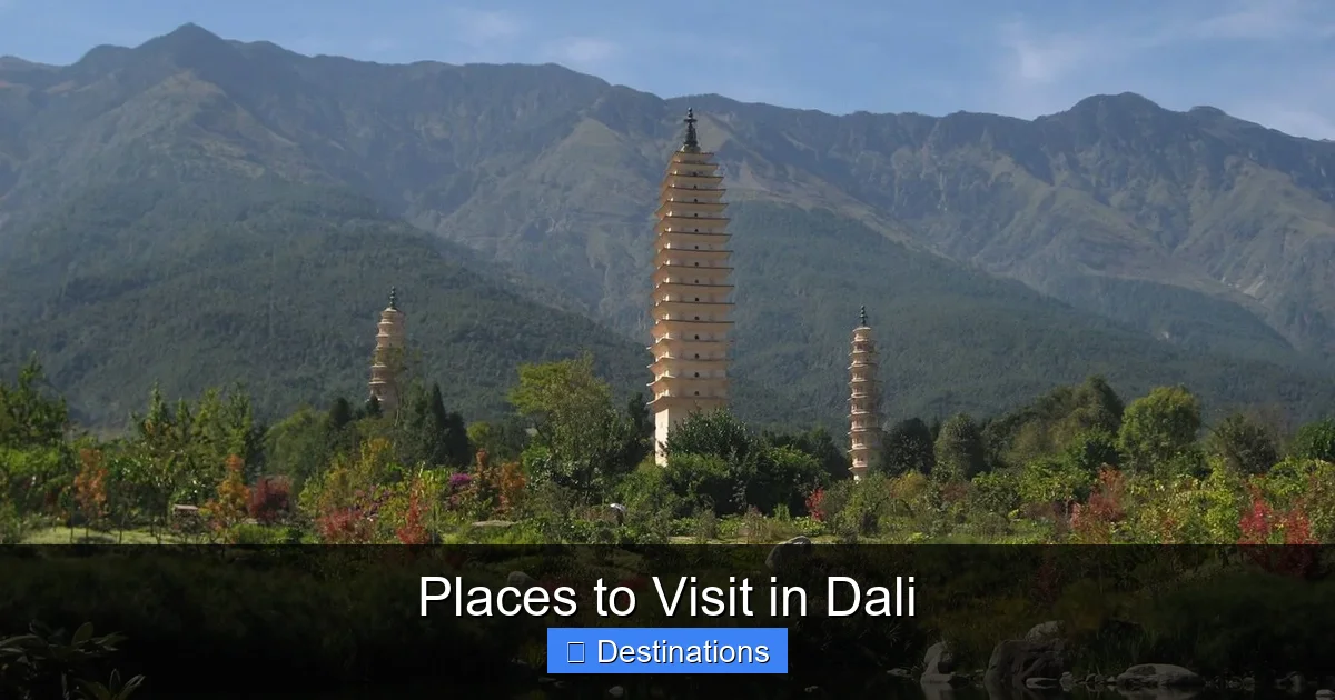 Places to Visit in Dali