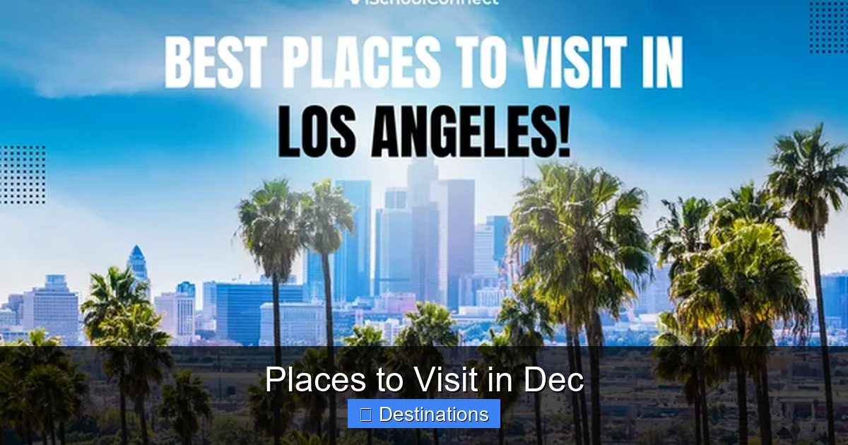 Places to Visit in Dec