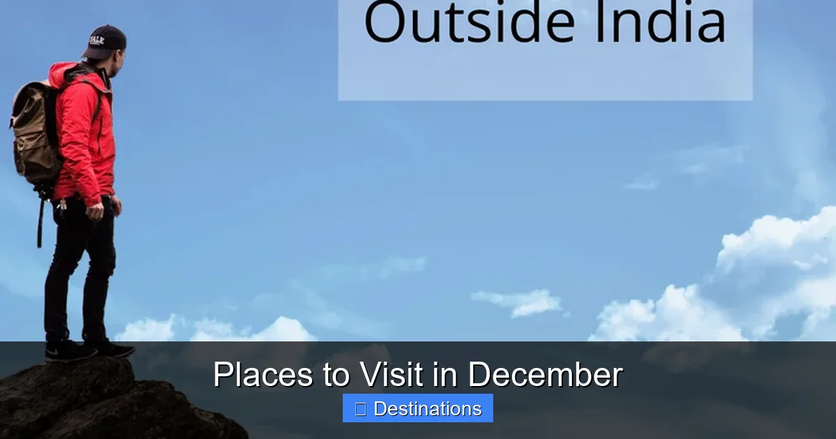 Places to Visit in December