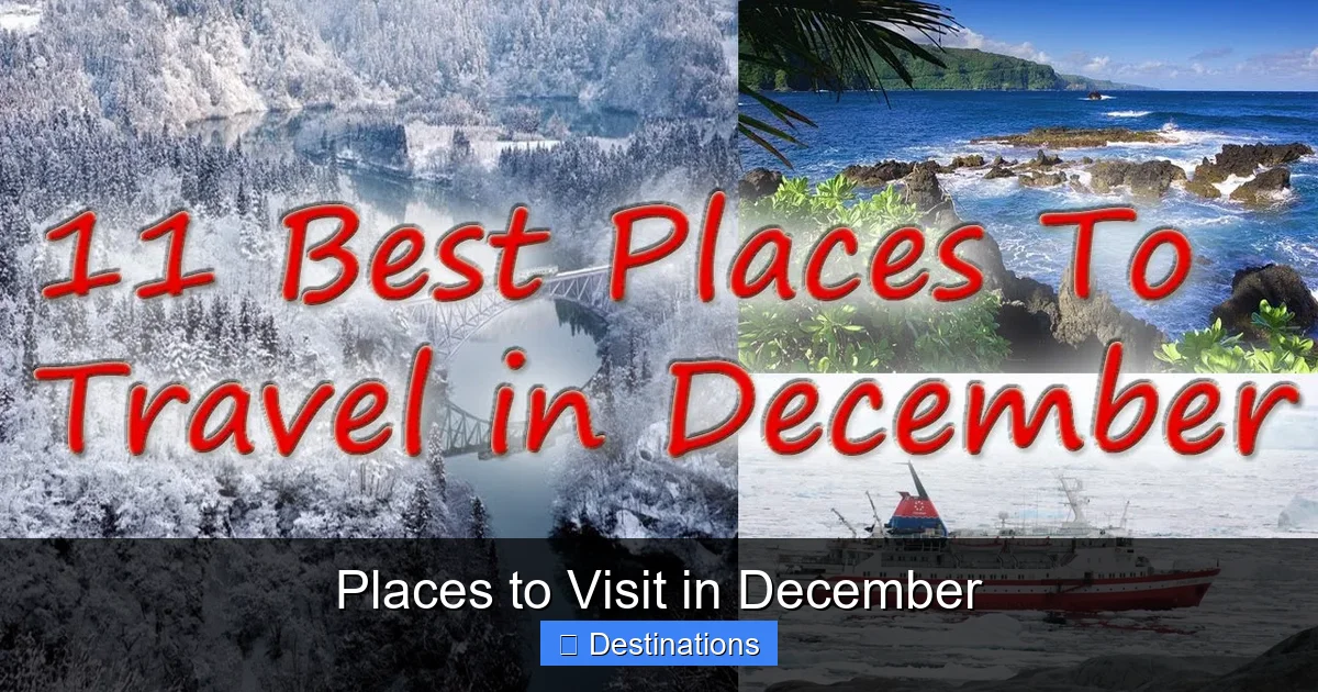 Places to Visit in December