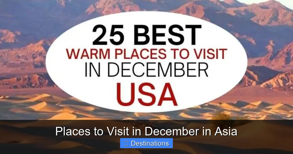 Places to Visit in December in Asia